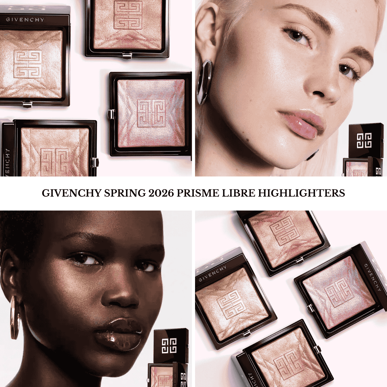 Sneak Peek! Givenchy Spring 2026 Prisme Libre Highlighters – BeautyVelle