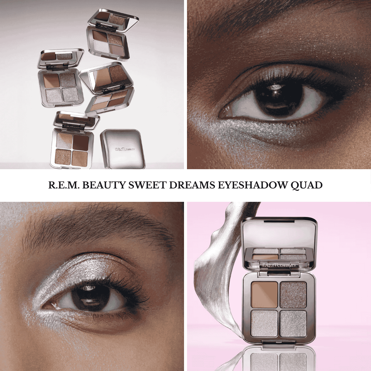 R.E.M. Beauty Sweet Dreams Eyeshadow Quad – BeautyVelle