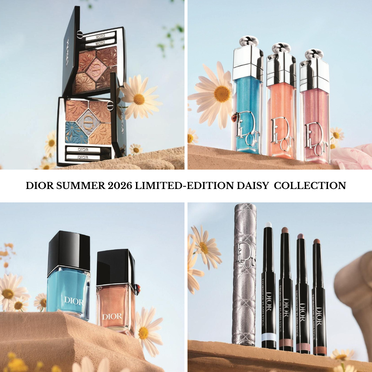 Sneak Peek! DIOR Summer 2026 Limited-Edition Daisy Makeup