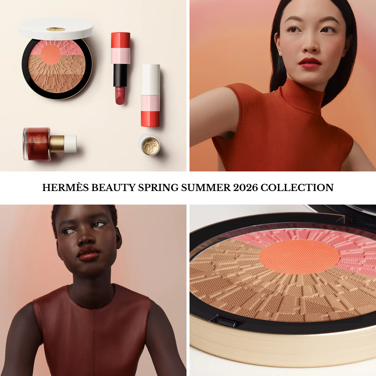 Hermès Beauty Spring Summer 2026 Collection – BeautyVelle