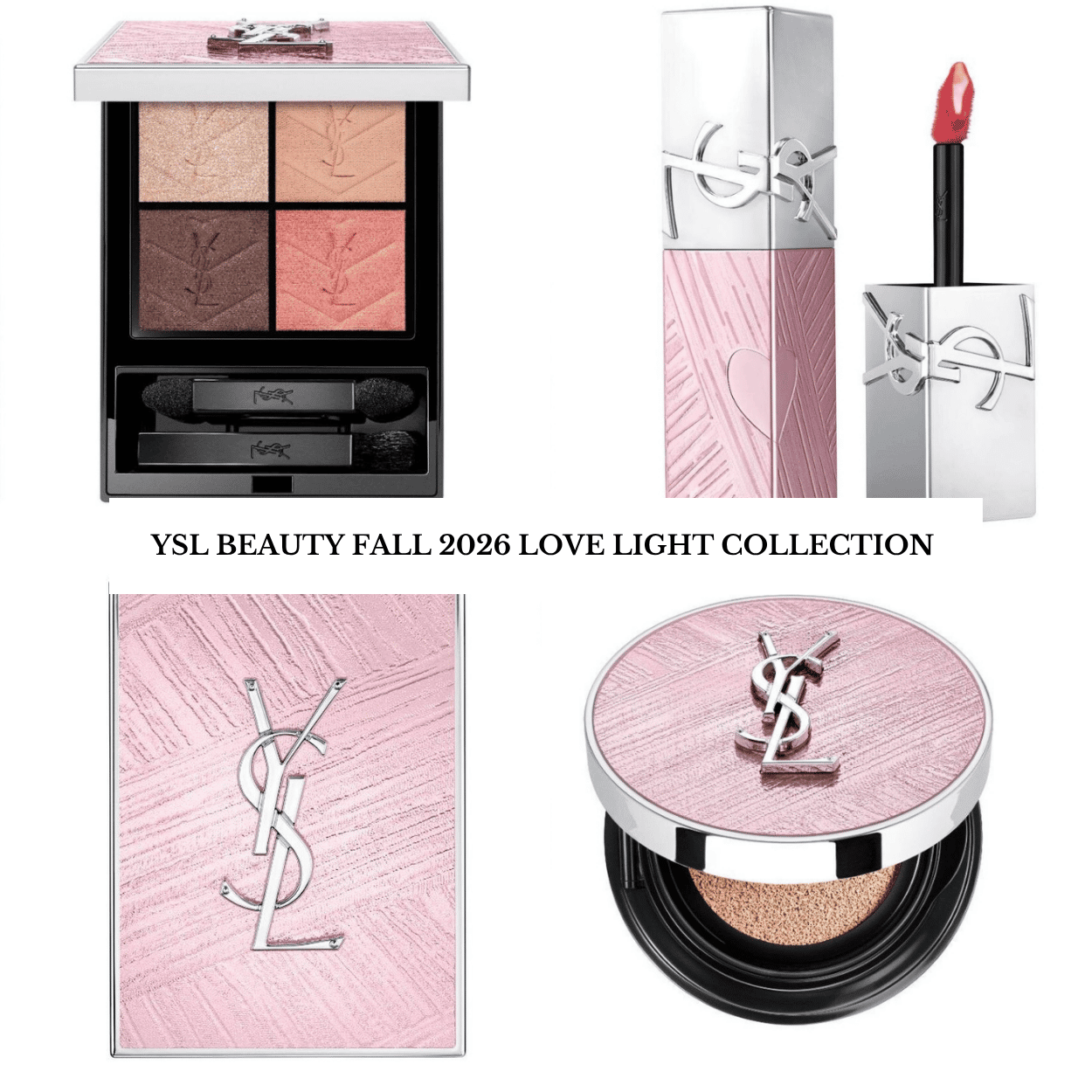 Sneak Peek! YSL Beauty Fall 2026 Love Light Collection featuring