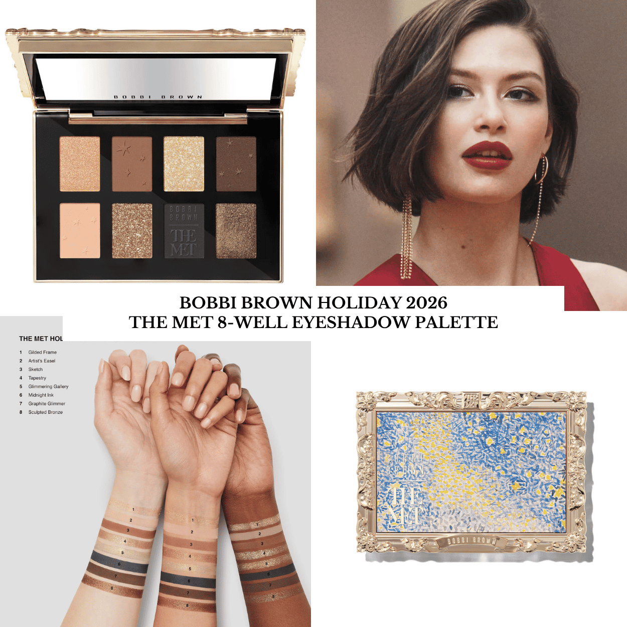 Palette Preview! Bobbi Brown Holiday 2026 The Met 8-Well Eyeshadow Palette – BeautyVelle