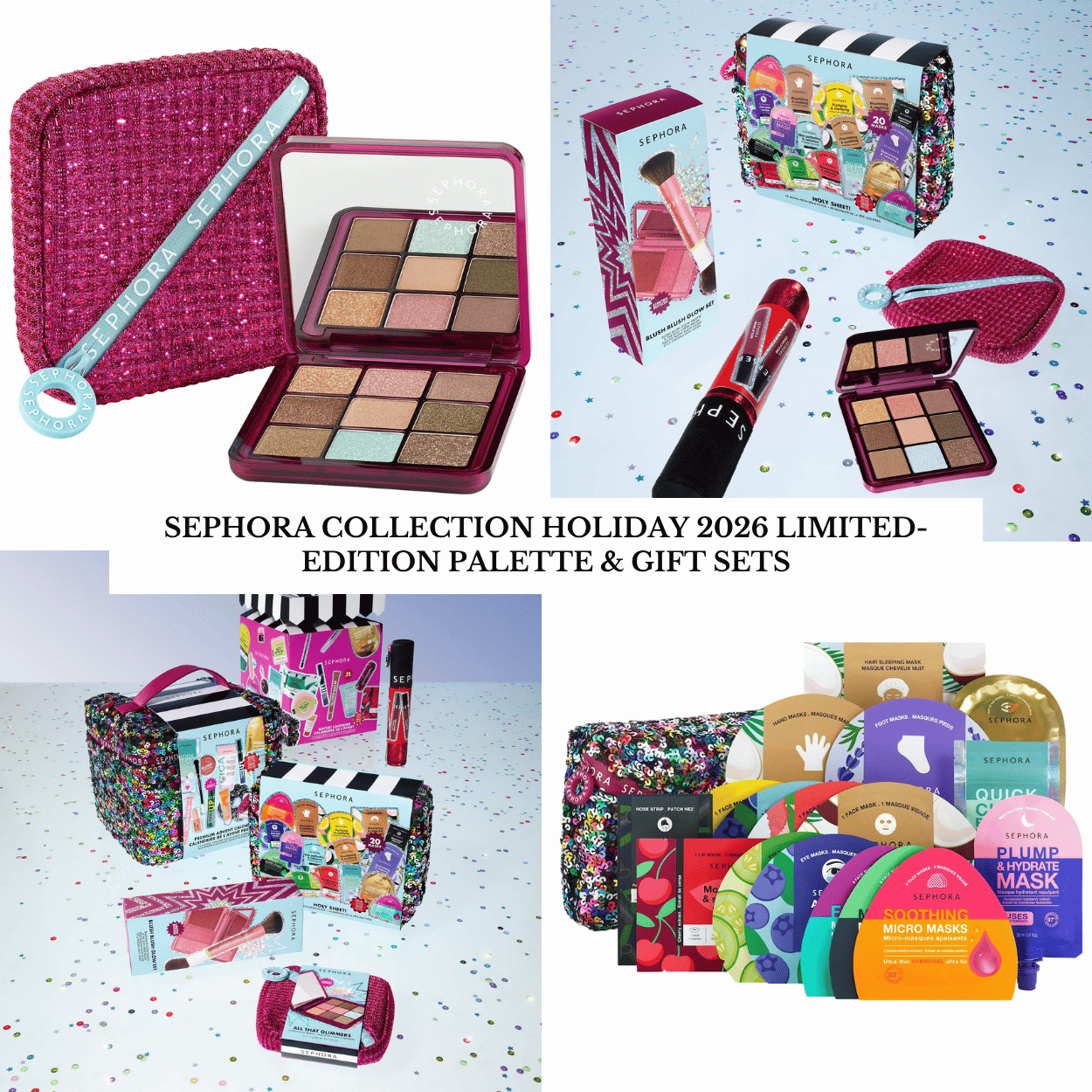 Coming Soon! Sephora Collection Holiday 2026 Limited-Edition